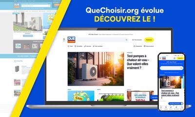 QueChoisir.org Un nouveau site adapté à tous les usages